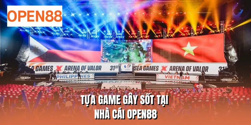 Tựa game gây sốt tại nhà cái OPEN88